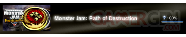 Monster Jam path of Destruction - trophées - FULL -  1